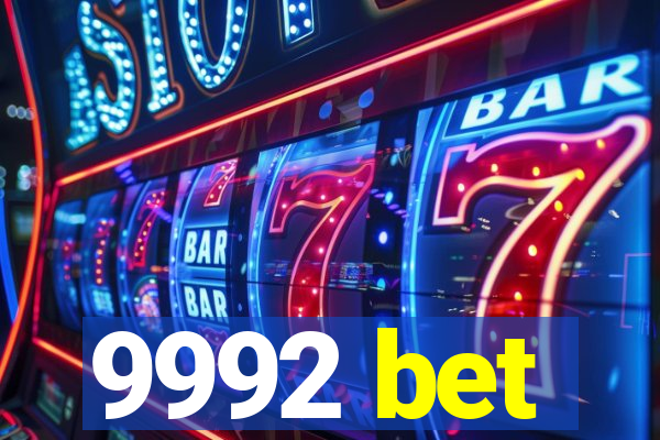 9992 bet